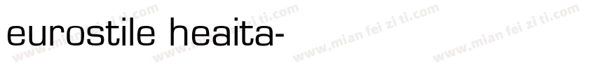 eurostile heaita字体转换